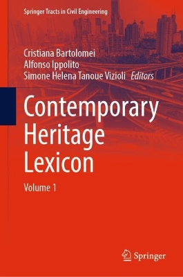 Contemporary Heritage Lexicon: Volume 1 2024 ed.