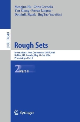 Rough Sets: International Joint Conference, IJCRS 2024, Halifax, NS, Canada, May 17-20, 2024, Proceedings, Part II