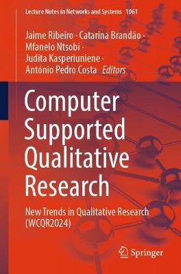 Computer Supported Qualitative Research: New Trends in Qualitative Research (WCQR2024)