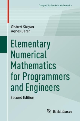 Elementary Numerical Mathematics for Programmers and Engineers Second Edition 2024