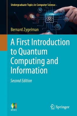 First Introduction to Quantum Computing and Information Second Edition 2025