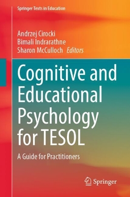 Cognitive and Educational Psychology for TESOL: A Guide for Practitioners