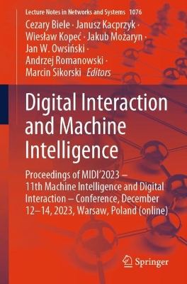Digital Interaction and Machine Intelligence: Proceedings of MIDI'2023 - 11th Machine Intelligence and Digital Interaction - Conference, December 12-14, 2023, Warsaw, Poland (online)