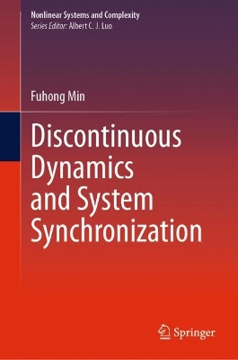 Discontinuous Dynamics and System Synchronization 2024 ed.