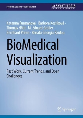 BioMedical Visualization: Past Work, Current Trends, and Open Challenges 2025 ed.