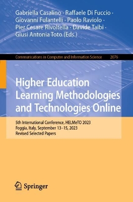 Higher Education Learning Methodologies and Technologies Online: 5th International Conference, HELMeTO 2023, Foggia, Italy, September 13-15, 2023, Revised Selected Papers