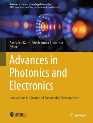Advances in Photonics and Electronics: Innovations for Smart and Sustainable Development 2024 ed.