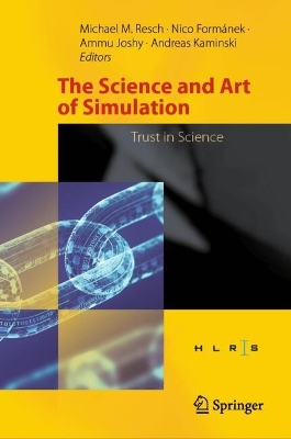 Science and Art of Simulation: Trust in Science 2024 ed.