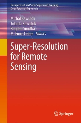 Super-Resolution for Remote Sensing 2024 ed.