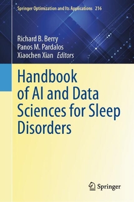 Handbook of AI and Data Sciences for Sleep Disorders 2024 ed.