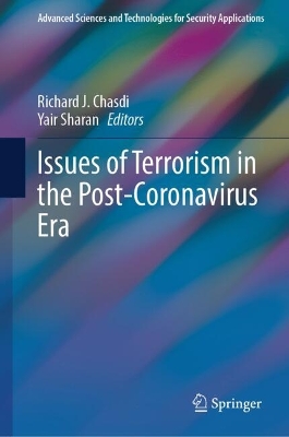 Issues of Terrorism in the Post-Coronavirus Era 2024 ed.