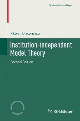Institution-independent Model Theory Second Edition 2025