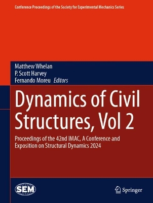Dynamics of Civil Structures, Vol. 2: Proceedings of the 42nd IMAC, A Conference and Exposition on Structural Dynamics 2024
