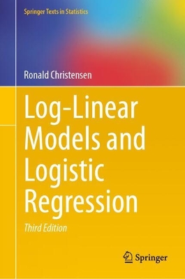 Log-Linear Models and Logistic Regression Third Edition 2025