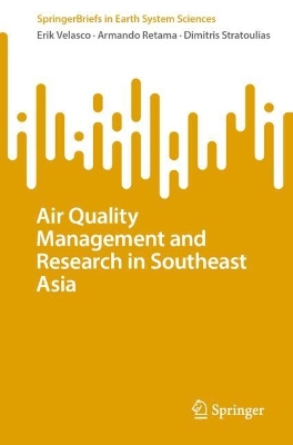 Air Quality Management and Research in Southeast Asia 2024 ed.