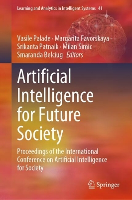 Artificial Intelligence for Future Society: Proceedings of the International Conference on Artificial Intelligence for Society