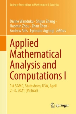 Applied Mathematical Analysis and Computations I: 1st SGMC, Statesboro, USA, April 23, 2021 (Virtual) 2024 ed.