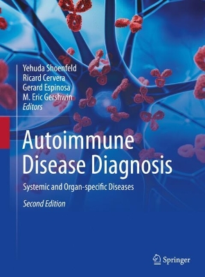 Autoimmune Disease Diagnosis: Systemic and Organ-specific Diseases