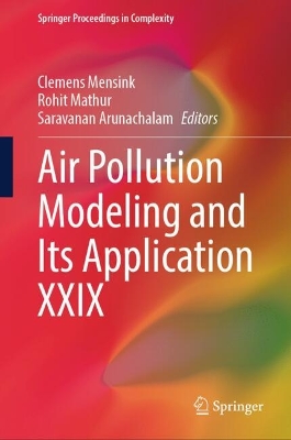 Air Pollution Modeling and Its Application XXIX 2024 ed.
