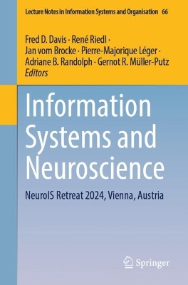 Information Systems and Neuroscience: NeuroIS Retreat 2024, Vienna, Austria 2024 ed.