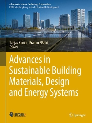 Advances in Sustainable Building Materials, Design and Energy Systems 2024 ed.