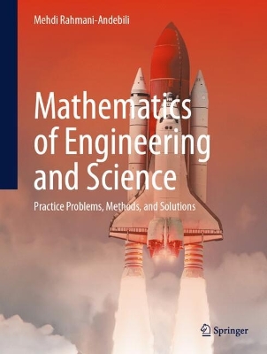 Mathematics of Engineering and Science: Practice Problems, Methods, and Solutions 2024 ed.