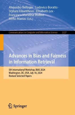 Advances in Bias and Fairness in Information Retrieval: 5th International Workshop, BIAS 2024, Washington, DC, USA, July 18, 2024, Revised Selected Papers