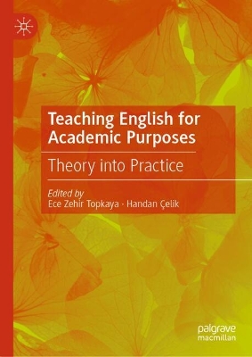 Teaching English for Academic Purposes: Theory into Practice
