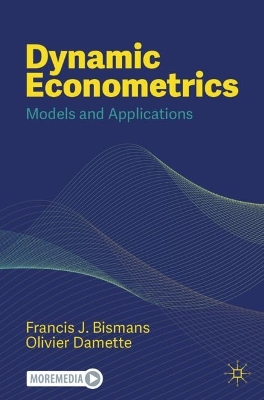Dynamic Econometrics: Models and Applications