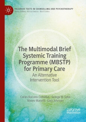 Multimodal Brief Systemic Training Programme (MBSTP) for Primary Care: An Alternative Intervention Tool 2024 ed.
