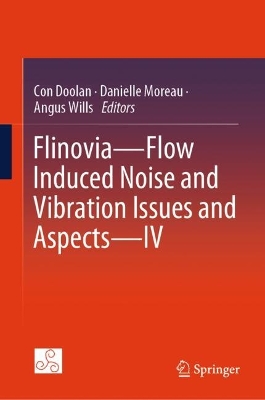 Flinovia-Flow Induced Noise and Vibration Issues and Aspects-IV