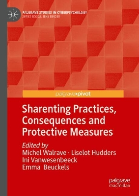 Sharenting Practices, Consequences and Protective Measures 2024 ed.