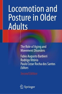 Locomotion and Posture in Older Adults: The Role of Aging and Movement Disorders