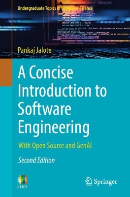 Concise Introduction to Software Engineering: With Open Source and GenAI