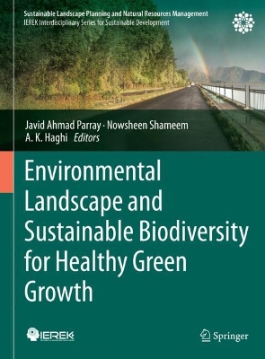 Environmental Landscape and Sustainable Biodiversity for Healthy Green Growth 2025 ed.