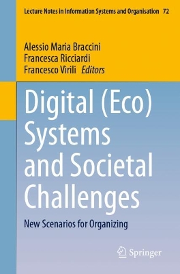 Digital (Eco) Systems and Societal Challenges: New Scenarios for Organizing 2024 ed.