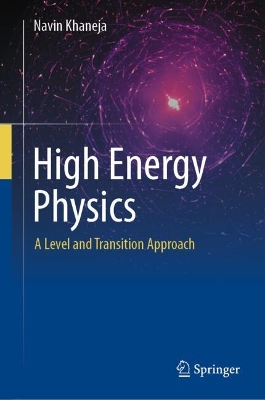 High Energy Physics: A Level and Transition Approach
