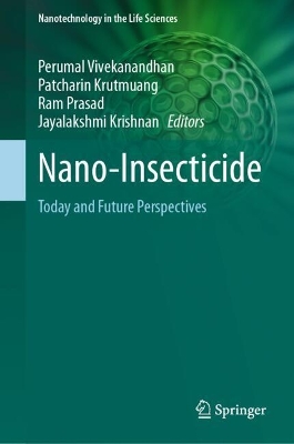 Nano-Insecticide: Today and Future Perspectives