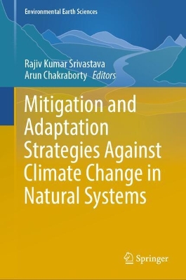 Mitigation and Adaptation Strategies Against Climate Change in Natural Systems 2025 ed.