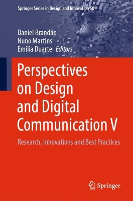 Perspectives on Design and Digital Communication V: Research, Innovations and Best Practices