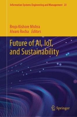 Future of AI, IoT, and Sustainability 2025 ed.