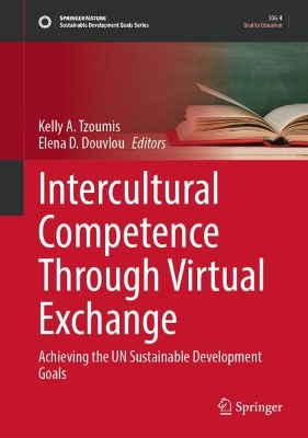 Intercultural Competence Through Virtual Exchange: Achieving the UN Sustainable Development Goals 2025 ed.