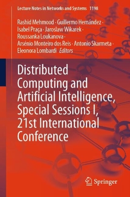 Distributed Computing and Artificial Intelligence, Special Sessions I, 21st  International Conference 2025 ed.