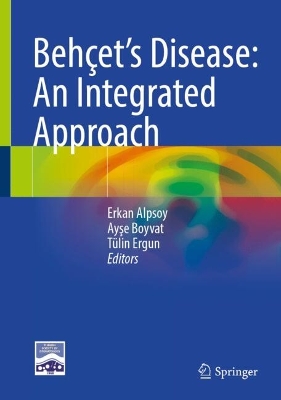 Behçets Disease: An Integrated Approach 2025 ed.