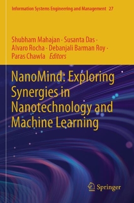NanoMind: Exploring Synergies in Nanotechnology and Machine Learning 2025 ed.