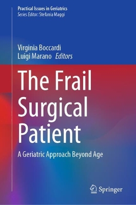 Frail Surgical Patient: A Geriatric Approach Beyond Age