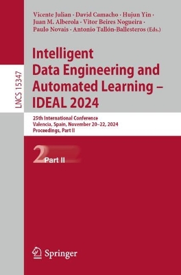 Intelligent Data Engineering and Automated Learning  IDEAL 2024: 25th International Conference, Valencia, Spain, November 2022, 2024,  Proceedings, Part II
