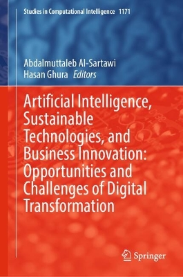 Artificial Intelligence, Sustainable Technologies, and Business Innovation:  Opportunities and Challenges of Digital Transformation
