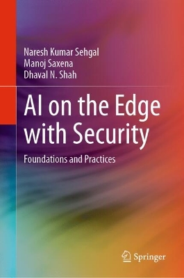 AI on the Edge with Security: Foundations and Practices