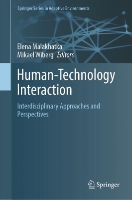 Human-Technology Interaction: Interdisciplinary Approaches and Perspectives